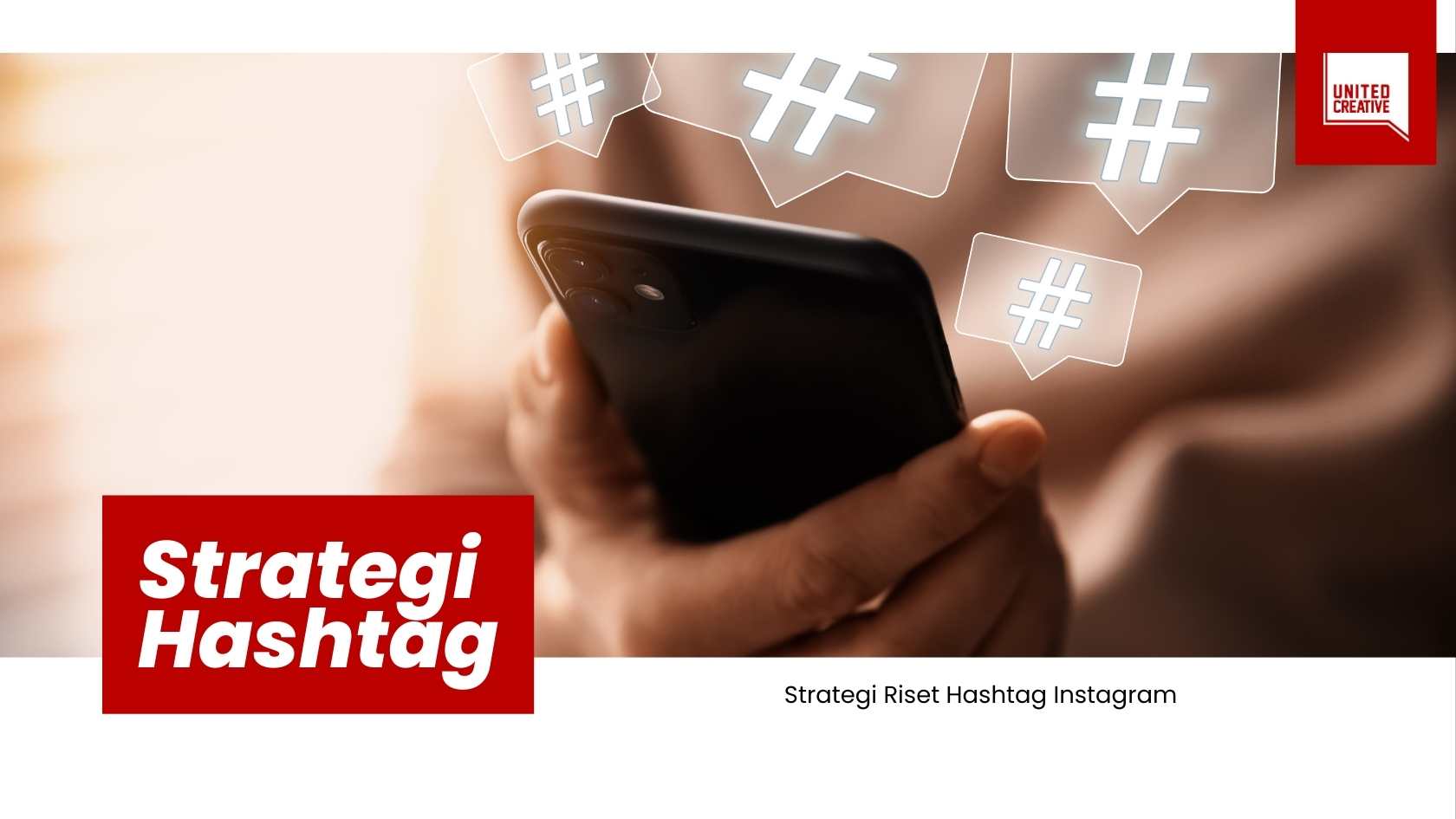 Strategi Riset Hashtag Instagram untuk Tingkatkan Penjualan image